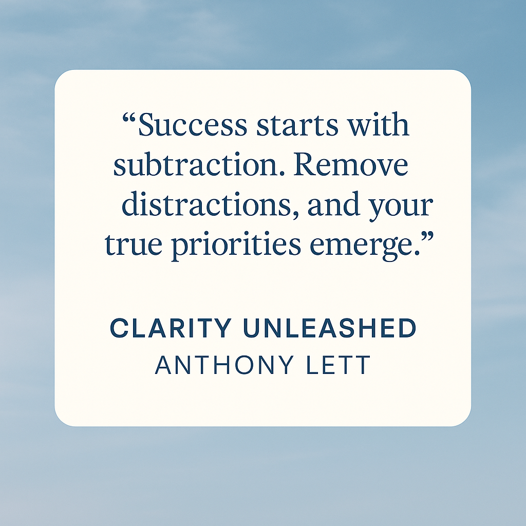 Clarity Unleashed™: Mastering the 7 Laws of Clarity-First Leadership
